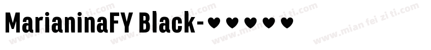 MarianinaFY Black字体转换